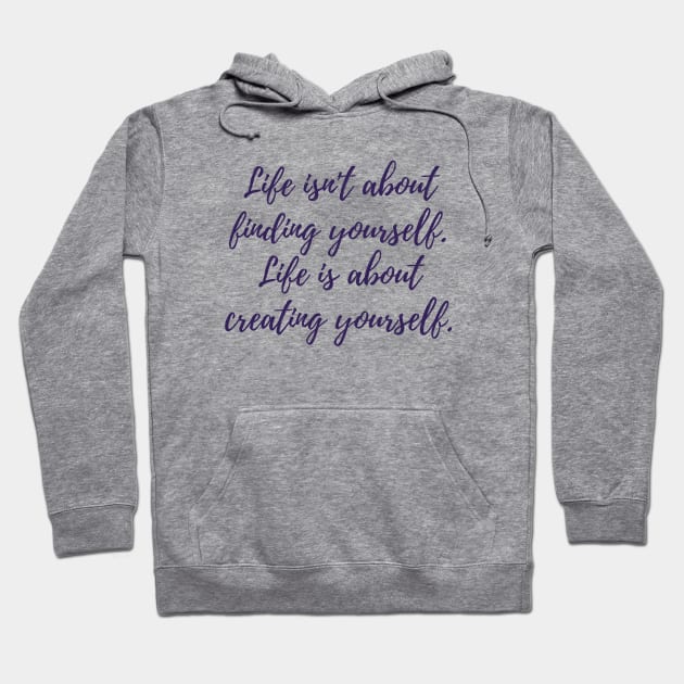 Creating Yourself Hoodie by ryanmcintire1232